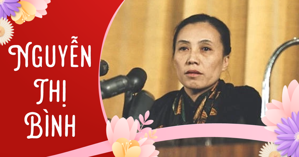 Nhà Ngoại giao xuất chúng Nguyễn Thị Bình