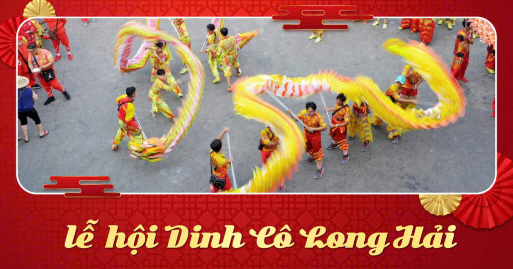 Lễ hội Dinh Cô Long Hải - nét đẹp tâm linh của ngư dân Nam Bộ