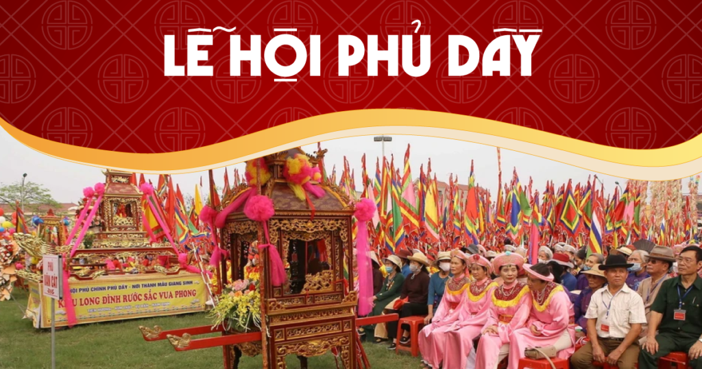 Lễ hội Phủ Dầy – tìm lại nguồn cội, gắn kết với những giá trị văn hóa truyền thống