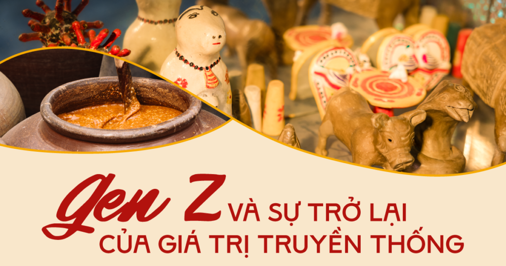 Gen Z và sự trở lại của giá trị truyền thống