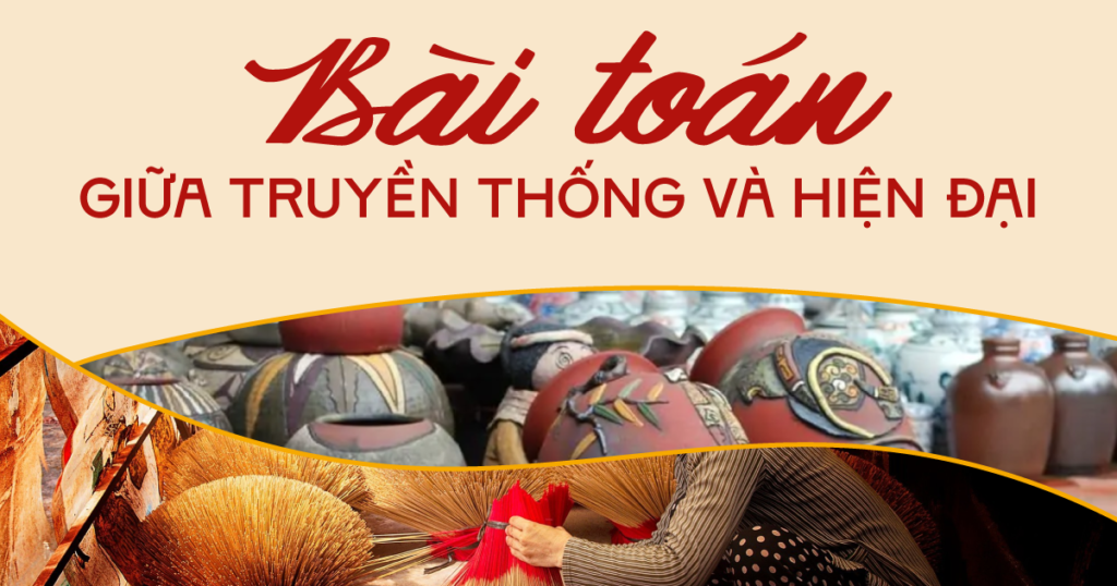 Bài toán giữa truyền thống và hiện đại