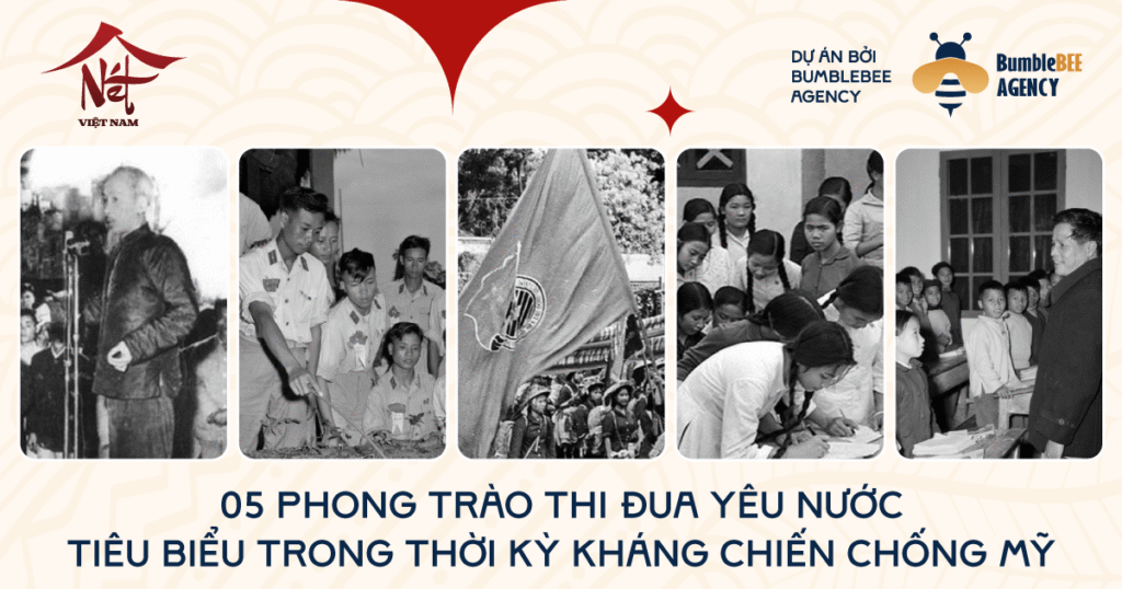 05 phong trào thi đua yêu nước tiêu biểu trong thời kỳ kháng chiến chống Mỹ