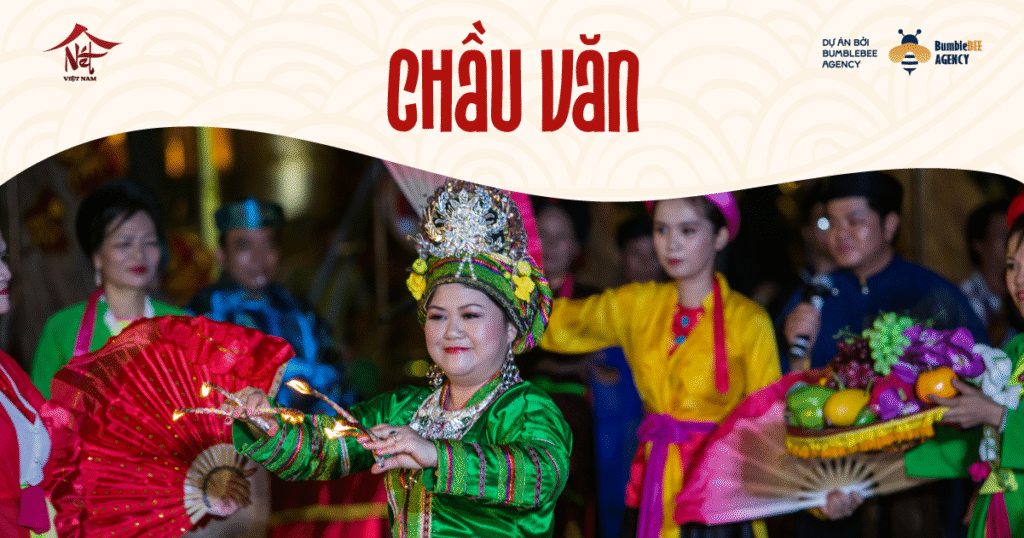 2. Chầu Văn – Âm nhạc của tâm linh, sắc màu của nghệ thuật
