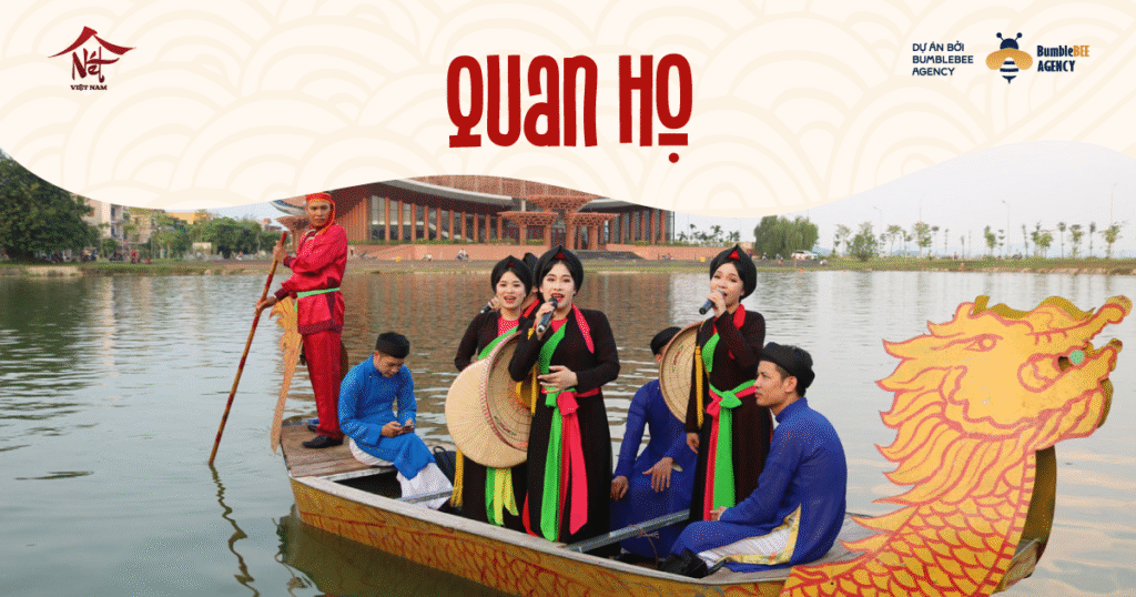Quan Họ – Tình ca Kinh Bắc đậm chất trữ tình