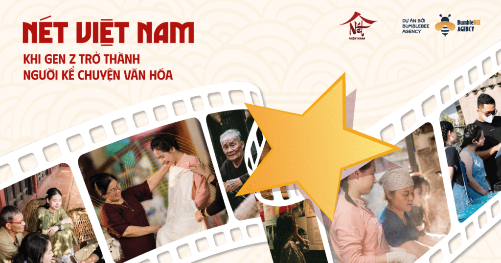 Nét Việt Nam – Khi Gen Z trở thành người kể chuyện văn hóa