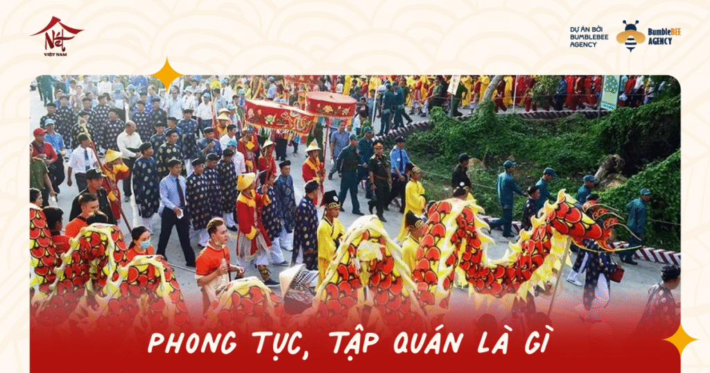 Phong tục, tập quán là gì?