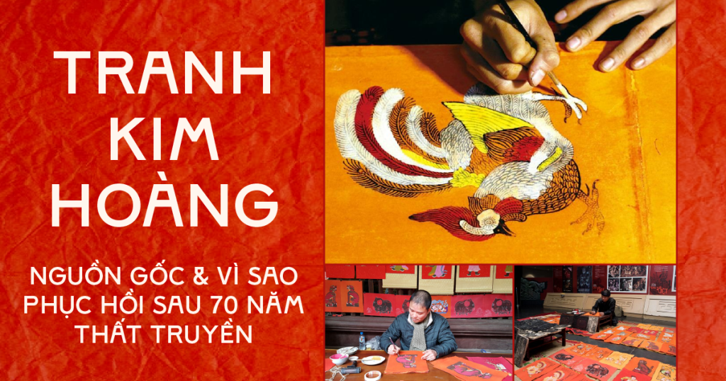 Tranh Kim Hoàng - hơn 70 năm thất truyền