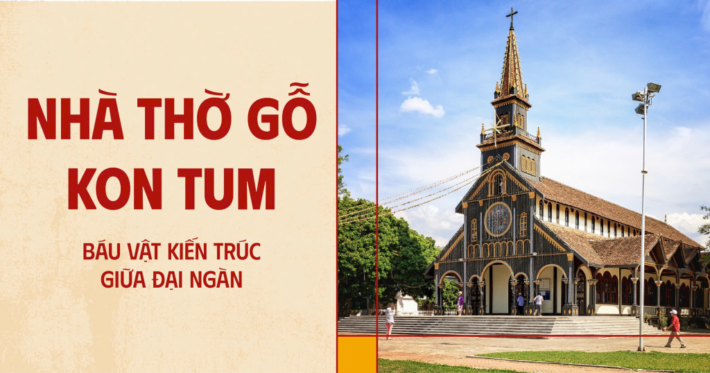 Nhà thờ gỗ Kontum