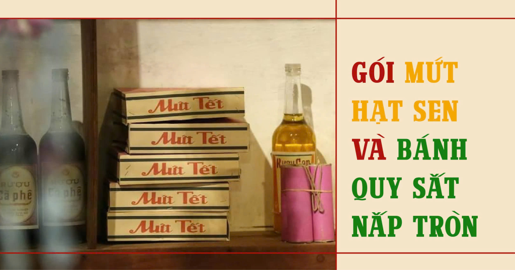 mứt tết bao cấp