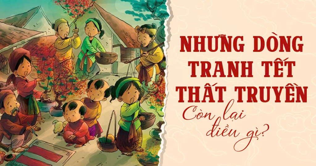 Những dòng tranh Tết thất truyền còn lại gì?