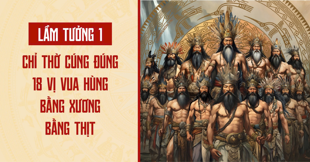 Thờ Vua Hùng chính là thờ cúng tổ tiên chung của dân tộc, nguồn gốc của hai chữ "Đồng bào"